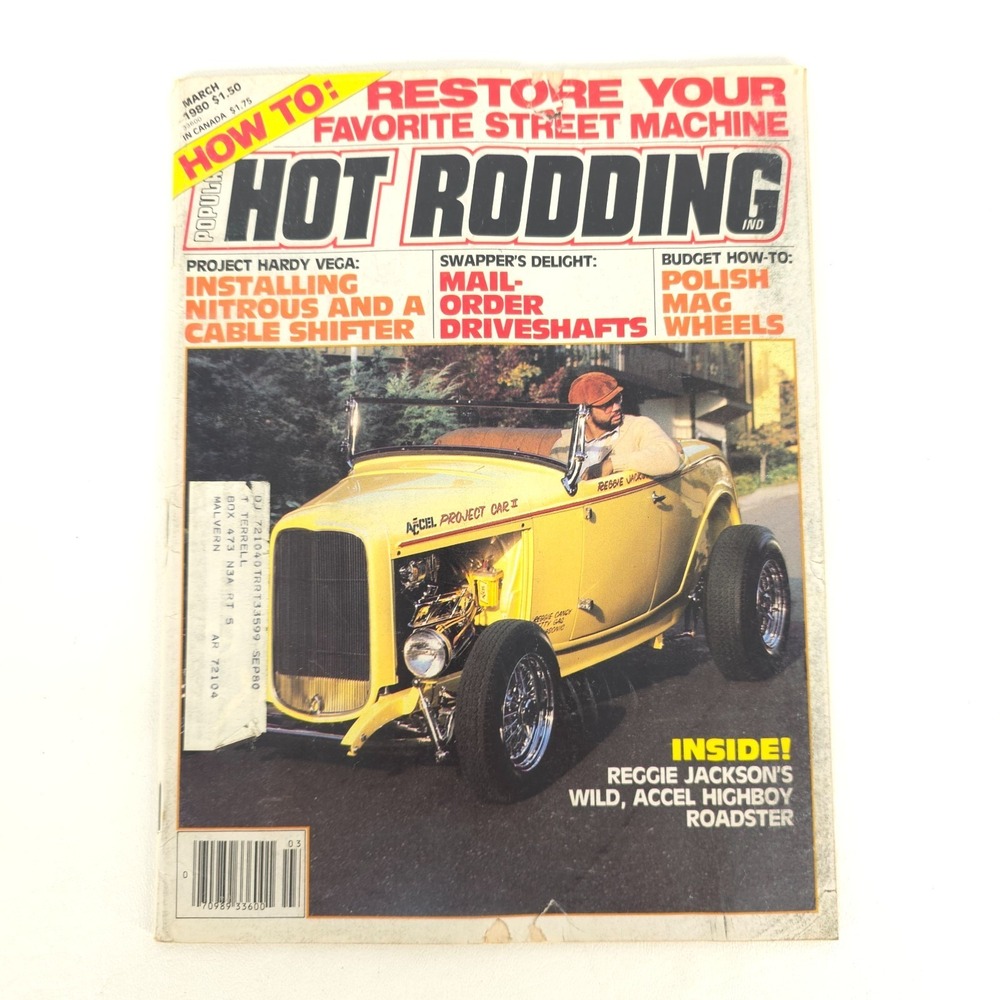 Popular Hot Rodding Magazine March 1980 Racing Reggie Jackson Highboy Roadster